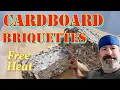 Cardboard Briquettes - Free Heat