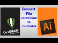 Convert CorelDraw CDR File into Adobe Illustrator AI Convert CDR to AI Open CDR file into AI