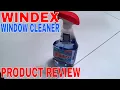 How To Use Windex Window Cleaner Review