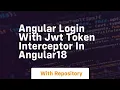 angular login with jwt token interceptor in angular18