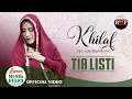 Download Lagu Tia Listi - Khilaf | Official Music Video
