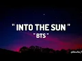 " BTS " INTO THE SUN " Lyrics 