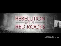 Rebelution LIVE at  Red Rocks (New HD)