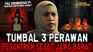AKU KORBAN YANG SELAMAT !! DISINI TUMBAL, PESUGIHAN & ILMU HITAM TERANG2AN.. KASUS PESANTREN SESAT