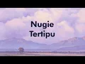 Nugie - Tertipu || Samudra Video Lirik