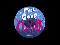 Download Lagu Woodcamp - Feel Good ♪