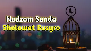 Download Nadzom Sunda | Sholawat Busyro MP3