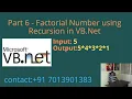 Factorial Number using Recursion in VB Net - Part 6