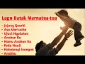 Download Lagu Lagu Batak Marnatua-tua