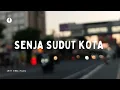 SAMUEL CIPTA - SENJA SUDUT KOTA