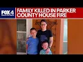 Fatal Parker County fire kills mother two children
