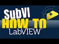 How to create subVI in LabVIEW