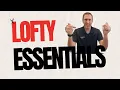 Lofty Essentials Guide Getting Started in Lofty
