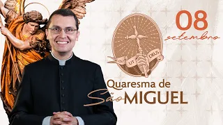 Quaresma de São Miguel - 08/09/2026