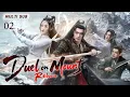 Download Lagu 2025年新剧【Duel on Mount Hua: Reborn 华山论侠】▶EP 02 💋侠骨藏柔肠，赵丽颖许凯生死相护，国仇家恨撞碎江湖，秘辛炸响华山！💐#赵丽颖#许凯#肖战#赵露思#古装电视剧