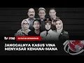 Download Lagu [FULL] Janggalnya Kasus Vina Menyasar ke Mana-mana | Catatan Demokrasi tvOne