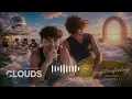 BUNT. x Nate Traveller & Parcels, [PNAU Remix] - Clouds x Yougotmefeeling (POPA Mashup)