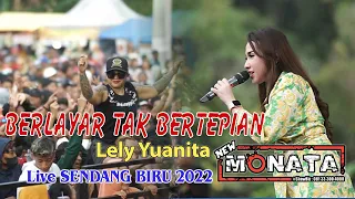 Download BERLAYAR TAK BERTEPIAN - LELY YUANITA - NEW MONATA - DHEHAN AUDIO MP3