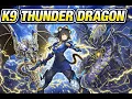 K9 Thunder Dragon COUNTERS THIS META Master Duel