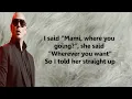 Pitbull & Omar Courtz - Me Pone Mal (Lyrics)