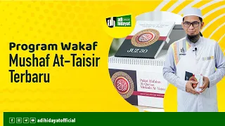 Download WAKAF MUSHAF AT-TAISIR TERBARU - Ustadz adi Hidayat, Lc.MA MP3