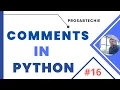 Python Comments single-line comment multi-line comment block comment