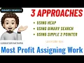 Most Profit Assigning Work Multiple Approaches With Intuition Leetcode 826 codestorywithMIK
