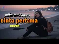 Lagu Mika tambayong cinta pertama cover by AF music 