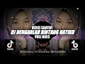DJ DENGARLAH BINTANG HATIKU SLOW  VERSI SANTUY  DJ FULL BASS🎶REMIX 2023 BY FERNANDO BASS Mp3 Song Download