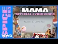 Download Lagu Spice Girls - Mama (Official Lyric Video)