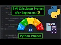 Python BMI Calculator Project For Beginners