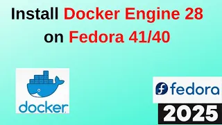 Unleash Container Power Master Docker Engine Installation Configuration on Fedora 41 Today 2025