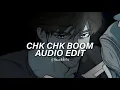 Lagu Chk Chk Boom - Stray Kids [Edit Audio]