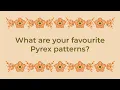 Pyrex100 Love Pyrex Patterns
