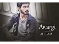 Download Lagu Awargi cover by Ali Khan