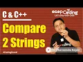 Comparing two Strings using Function String DSA Basics C C Tutorial -