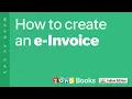 How to create an e-Invoice - Zoho Books