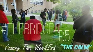 the bridge web series ep 5