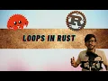 Rust tutorial 06 loops For and while loops in rust