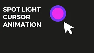 How to Create Spotlight Cursor Animation HTML CSS JAVASCRIPT