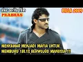 Download Lagu MENYAMAR MENJADI MAFI4 DEMI MEMBURU BOS BESAR  | ALUR CERITA FILM PRABHAS | BILLA 2009