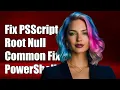 Fixing PowerShell PSScriptRoot Null Issue Common Causes and Solutions