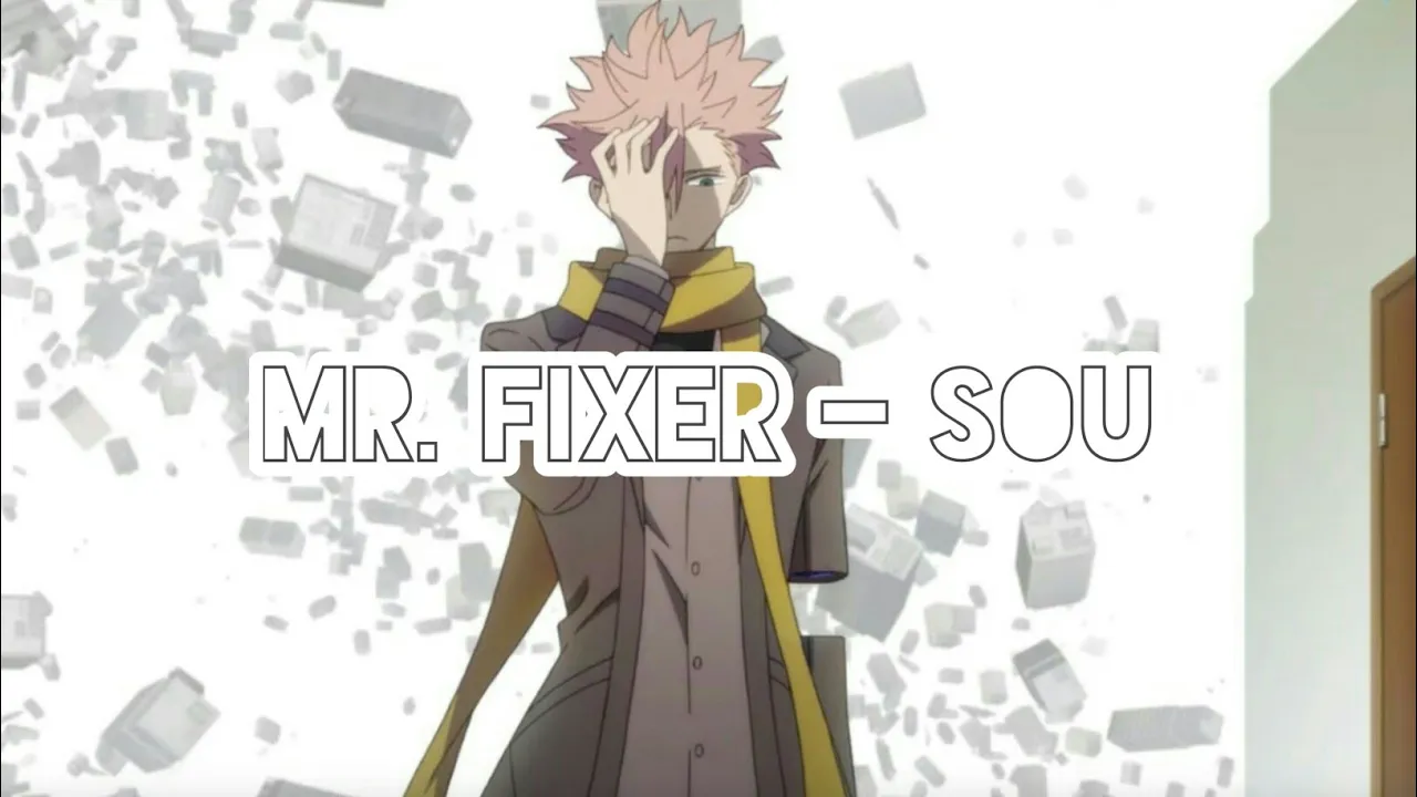 Mr. Fixer - Sou | With Romaji lyrics