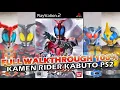 Lagu KAMEN RIDER KABUTO PS2 WALKTHROUGH ALL CHARACTER 100% LONGPLAY VERSION