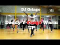Lagu Zumba-Daddy Y Fuego Warm up-Mixed by Dj Gringo-Iho
