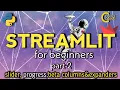 Streamlit Tutorial For beginners - Slider ProgressBar Beta Columns Beta Expander