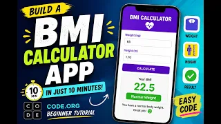 Episode 5 Build a BMI Calculator App in Just 10 Minutes Code org Beginner Tutorial