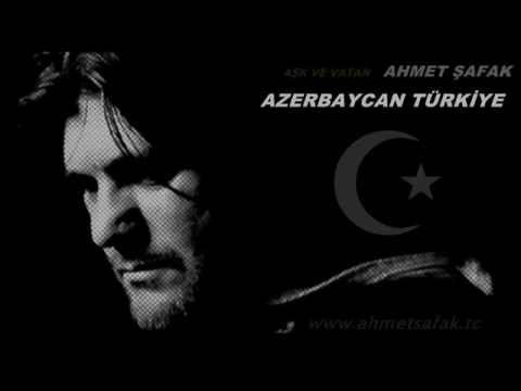 Download MP3 ✔Azerbaycan Turkiye ✔ Ahmet Şafak