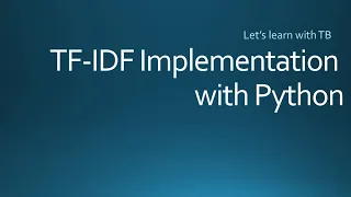 TF-IDF Implementation with Python Machine Learning Natural Language Processing