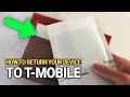 How To Return Your Device Back To T-Mobile Quick Guide